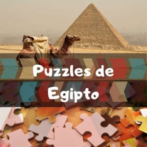 Los mejores puzzles de Egipto - Puzzles de paisajes naturales de Egipto - Puzzles de pirÃ¡mides y desierto de Egipto