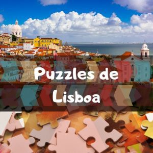 Los mejores puzzles de Lisboa - Puzzles de ciudades