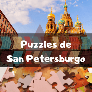 Los mejores puzzles de San Petersburgo - Puzzles de ciudades