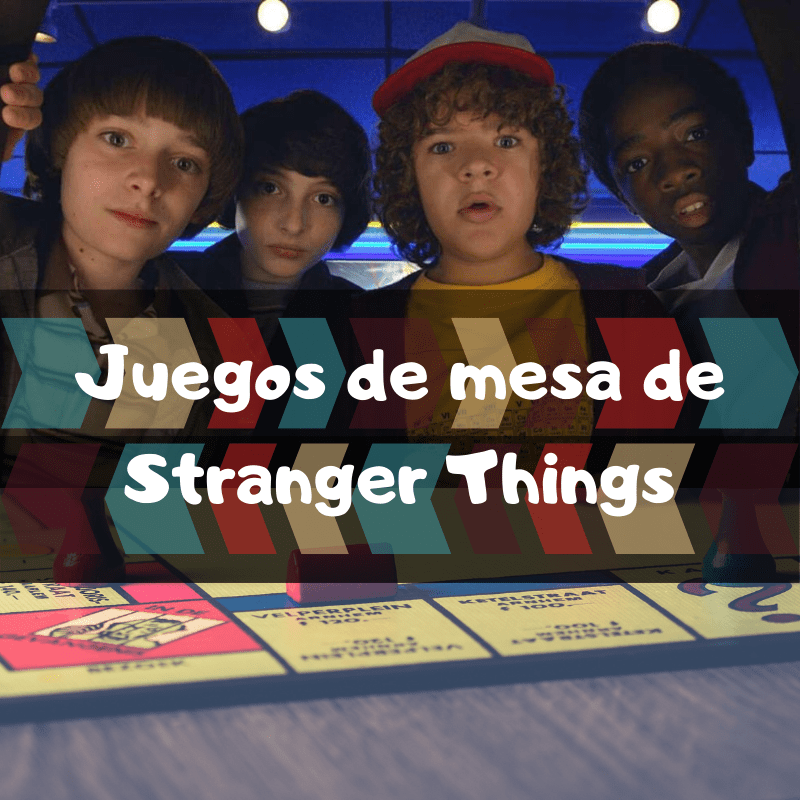 🥇 Los mejores juegos de mesa de Stranger Things 🥇