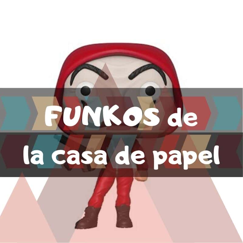 🥇 Los mejores funkos POP de La casa de Papel 🥇 - Juegos de y puzzles