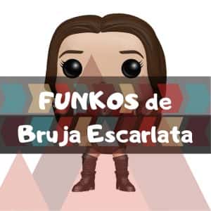 Los mejores FUNKO POP de Marvel de la Bruja Escarlata