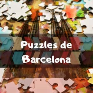 Los mejores puzzles de Barcelona - Puzzles de ciudades