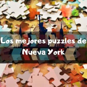 Los mejores puzzles de Nueva York - Puzzles de New York