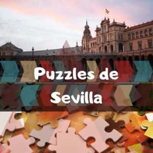 Los mejores puzzles de Sevilla - Puzzles de ciudades