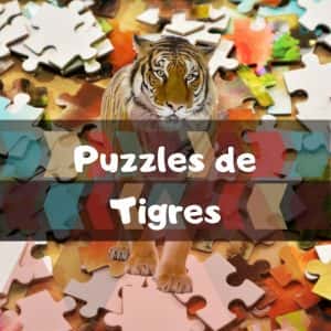 Los mejores puzzles de tigres