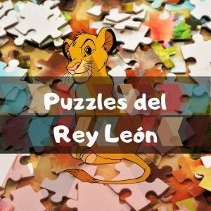 Los mejores puzzles del Rey León