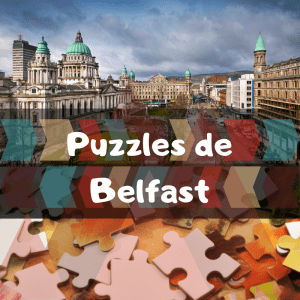 Los mejores puzzles de Belfast - Puzzles de ciudades