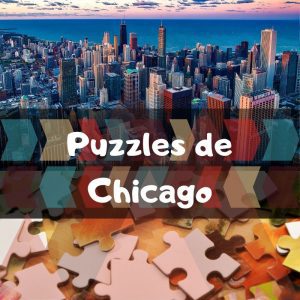 Los mejores puzzles de Chicago en EEUU - Puzzles de la ciudad de Chicago