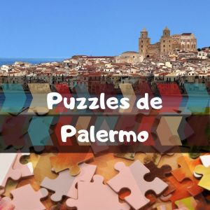 Los mejores puzzles de Palermo en Sicilia - Puzzles de la ciudad de Palermo