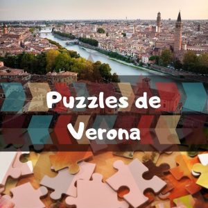 Los mejores puzzles de Verona - Puzzles de ciudades