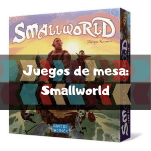 Comprar Smallworld - Juegos de mesa de aventuras