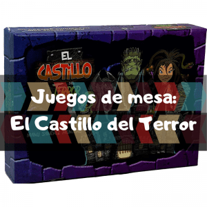 Comprar El Castillo del Terror - Juegos de mesa del castillo del Terror de estrategia