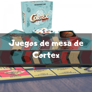 Juegos de mesa de Cortex Challenge - Los mejores juegos de mesa del Cortex