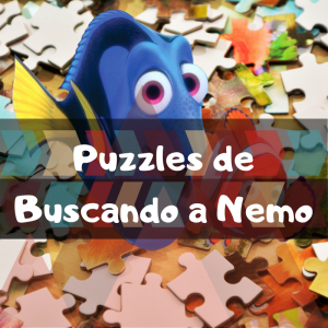 Los mejores puzzles de Buscando a Nemo - Buscando a Dory de Disney Pixar