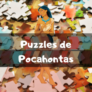 Los mejores puzzles de Pocahontas de Disney