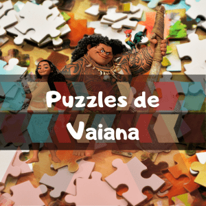 Los mejores puzzles de Vaiana de Disney