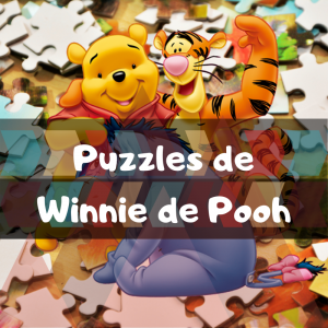 Los mejores puzzles de Winnie de Pooh de Disney