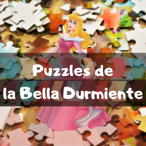 Los mejores puzzles de la Bella Durmiente de Disney