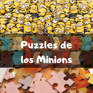 Los mejores puzzles de los minions de Gru - Puzzles de la película de los Minions
