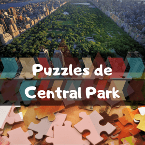 Los mejores puzzles de Central Park de Nueva York - Puzzles de montes de Central Park - Puzzles de lugares Ãºnicos y paisajes