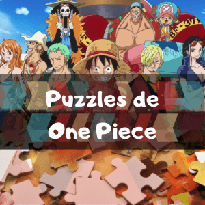 Los mejores puzzles de One Piece - Puzzles de One Piece - Puzzle de One Piece