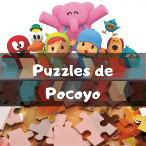 Los mejores puzzles de Pocoyo - Puzzles de Pocoyo - Puzzle de Pocoyo