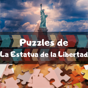 Los mejores puzzles de la Estatua de la Libertad de Nueva York - Puzzles de monumentos de Nueva York - Puzzles de la Estatua de la Libertad