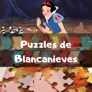 Los mejores puzzles de princesas de Disney - Puzzles de princesas de Disney - Puzzle de Blancanieves y los 7 enanitos
