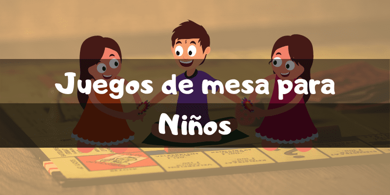 Juegos de mesa para niños - Los mejores juegos de mesa - Juegosdemesaypuzzles.com