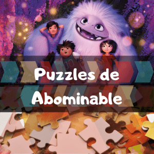 Los mejores puzzles de Abominable - Puzzles de Abominable - Puzzle de Abominable