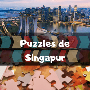 Los mejores puzzles de Singapur - Puzzles de paisajes naturales de Singapur - Puzzles del país de Singapur