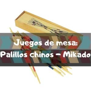 Juegos de mesa de Palitos chinos - Mikado - Juegos de mesa de habilidad - Los mejores juegos de mesa de palillos chinos del mercado