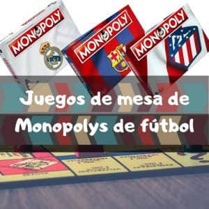 Juegos de mesa de Monopolys de fÃºtbol - Los mejores juegos de mesa de fÃºtbol