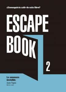 Escape Book 2 de Ivan Tapia de La amenaza invisible - Los mejores Escape Book