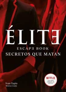 Escape Book de Ivan Tapia de Elite de Secretos que matan - Los mejores Escape Book