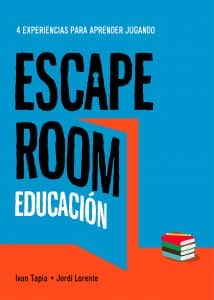 Escape Room de Ivan Tapia de Educación - 4 experiencias para aprender jugando - Los mejores Escape Book