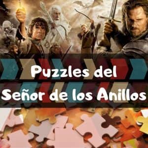 Los mejores puzzles del Señor de los Anillos - Puzzles de Lord of the rings - Puzzles de personajes del señor de los anillos