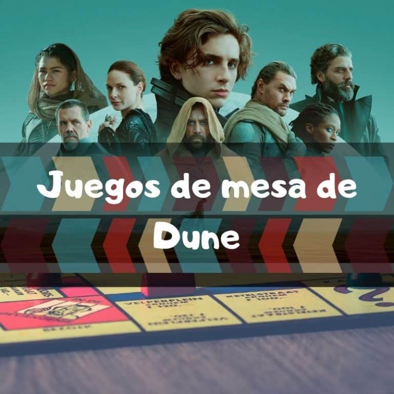 Lee mÃ¡s sobre el artÃ­culo Los mejores juegos de mesa de Dune