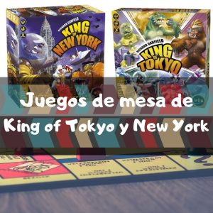 Juego de mesa de King of Tokyo y King of New York - Juego de monstruos para conquistar la ciudad