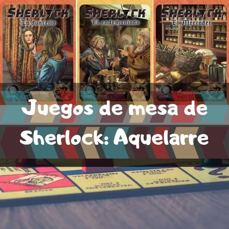 Lee más sobre el artículo Juegos de mesa de Sherlock Aquelarre
