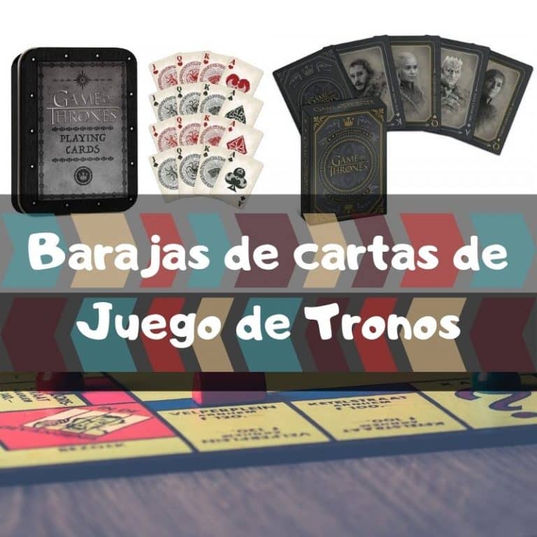 Lee más sobre el artículo Las mejores barajas de cartas de Juego de Tronos – Cartas de Poker de Game of Thrones