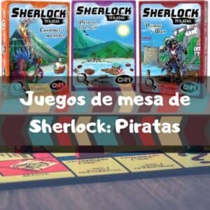 Juegos de mesa de Sherlock Piratas de GDM Games - Los mejores juegos de mesa de cartas de Sherlock Holmes Piratas