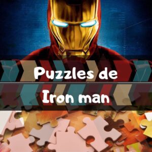 Los mejores puzzles de Iron man de Marvel - Puzzles de Iron Man