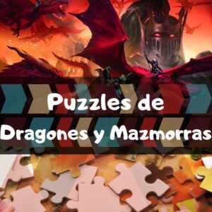 Los mejores puzzles de Dragones y Mazmorras - Puzzle de Dungeons and Dragons