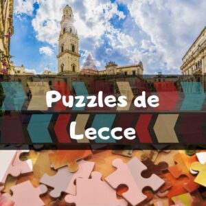 Los mejores puzzles de Lecce - Puzzles de ciudades