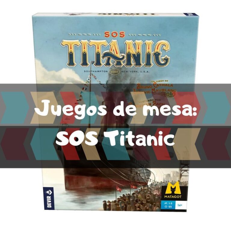 Lee más sobre el artículo SOS Titanic juego de mesa