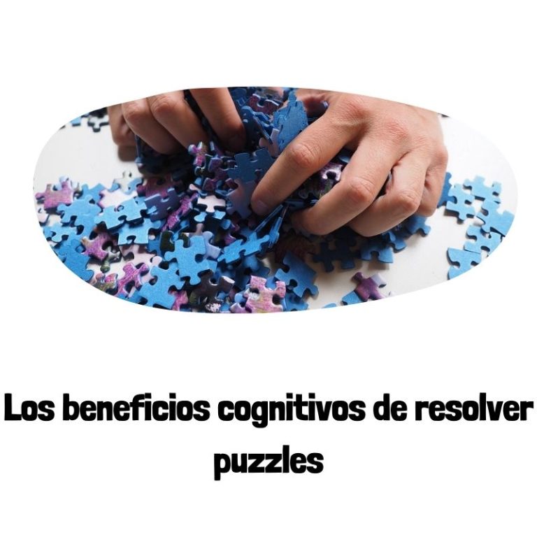 Los Beneficios Cognitivos De Resolver Puzzles