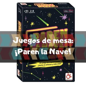 Juegos ¡paren La Nave!