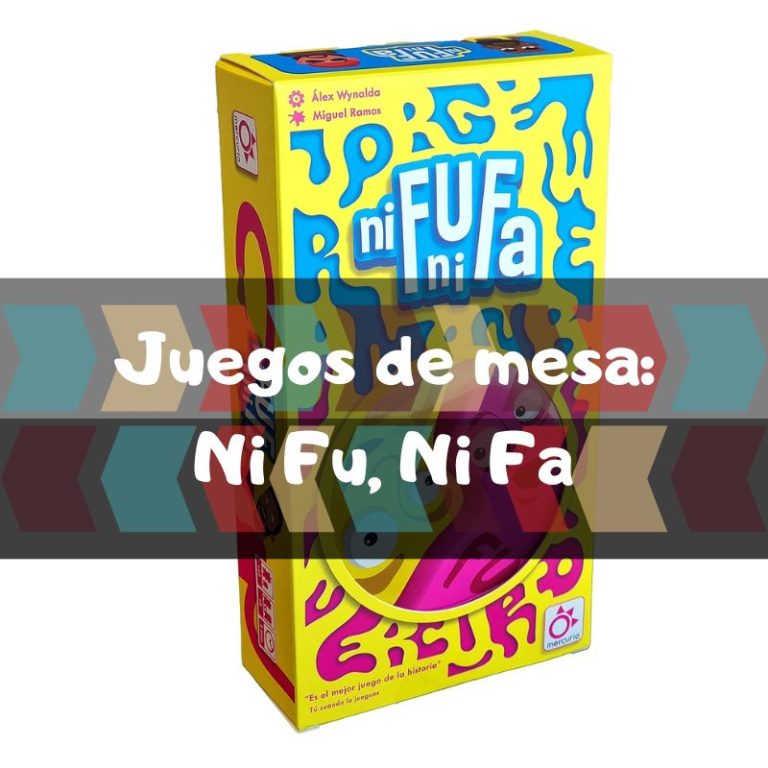 Lee más sobre el artículo Ni fu, ni fa juego de mesa